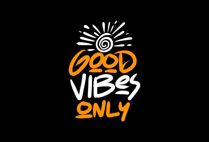 good vibes only ready made tshirt design