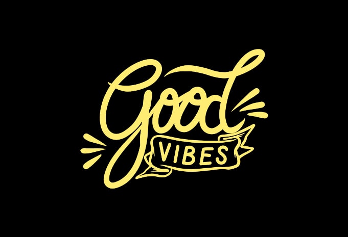 good vibes hand lettering t shirt design for sale