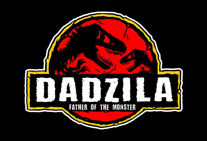 dad zila father of the monster t shirt design template