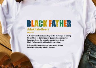 Download Black Father Svg Father S Day Svg Dad 2020 Svg Funny Svg T Shirt Design For Sale Buy T Shirt Designs