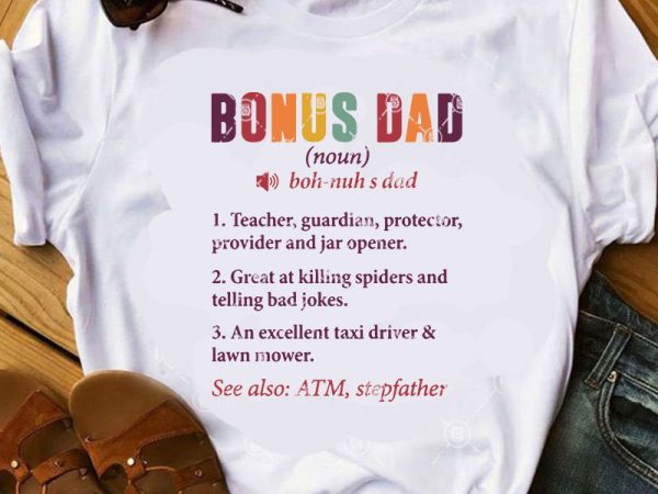 Download Bonus Dad 1 Teacher, Guardian, Protector, Provider and Jar ...