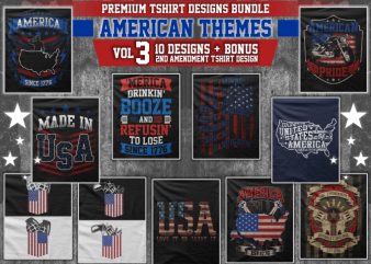 Bundle Premium T-Shirt Designs – American Themes – Volume 3