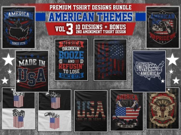Bundle premium t-shirt designs – american themes – volume 3