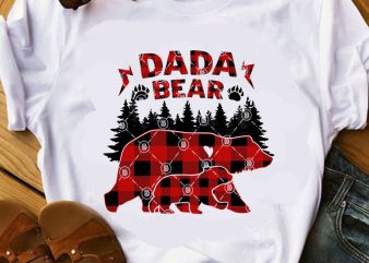 DADA Bear SVG, Family SVG, Father’s Day SVG, Dad 2020 SVG t shirt design for download