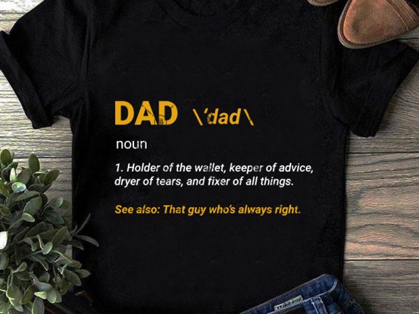 daughter wearing dad shirt quotes