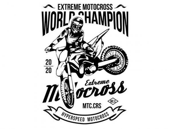 Extreme motocross ready made tshirt design