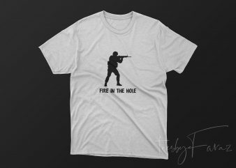 Fire in the hole t shirt design for download