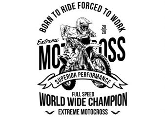 Motocross – Forced To Work graphic t-shirt design