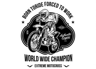 Born To Ride Forced To Work design for t shirt t shirt design for sale