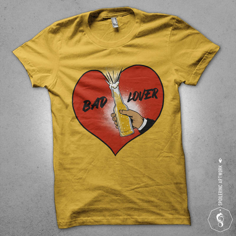 bad lover buy t shirt design artwork
