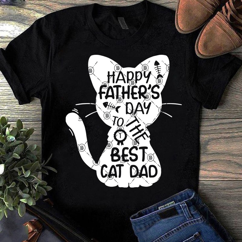 Download Happy Father's Day To The Best Cat Dad Cute SVG, DAD 2020 ...