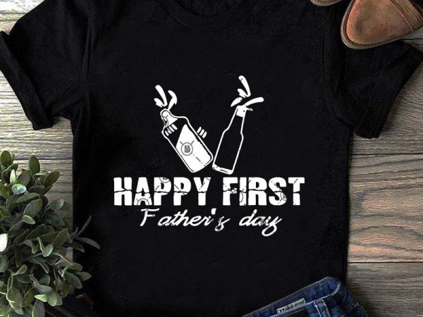 Happy first father’s day svg, milk svg, beer svg, baby svg, father’s day svg t shirt design for sale