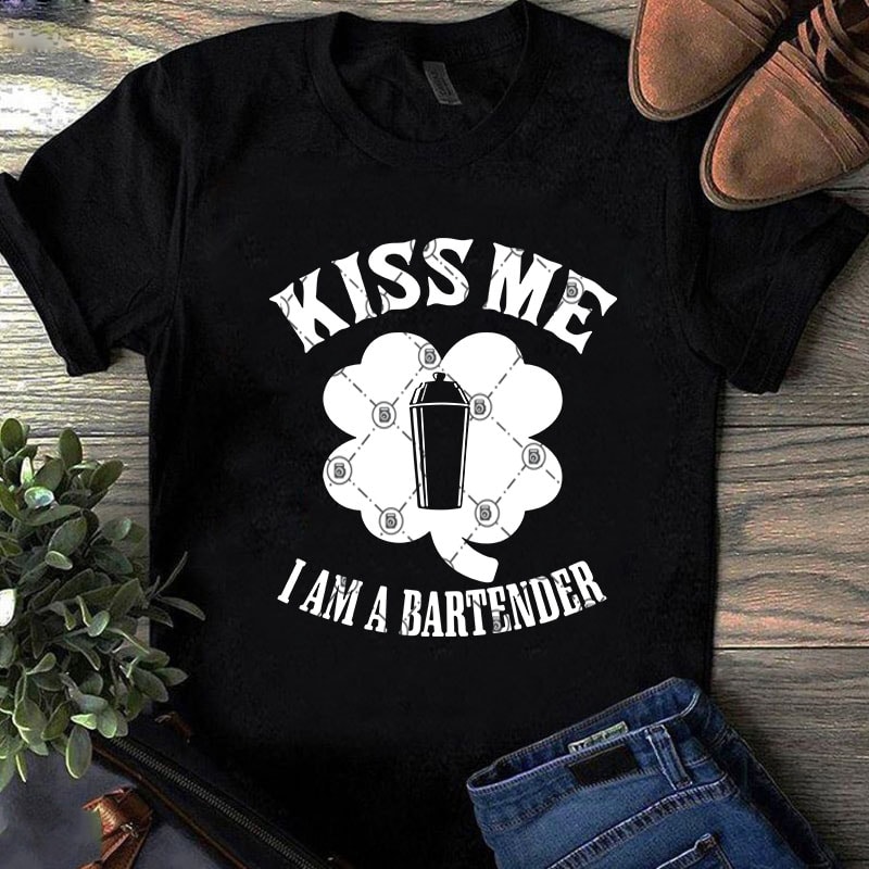 Kiss Me I Am A Bartender SVG, Funny SVG, Quote SVG, Bartender SVG t shirt design for download