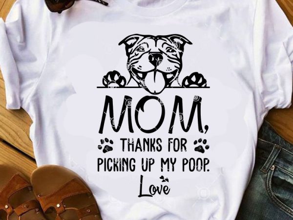 Thanks for Loving Me Happy Mother's Day to The Best Pitbull Mom Pink  Flowers for Dog Lover T-Shirt - TeeNavi