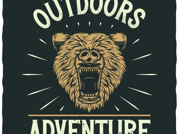 Outdoors adventure buy t shirt design for commercial use Outdoors adventure buy t shirt design for commercial use
