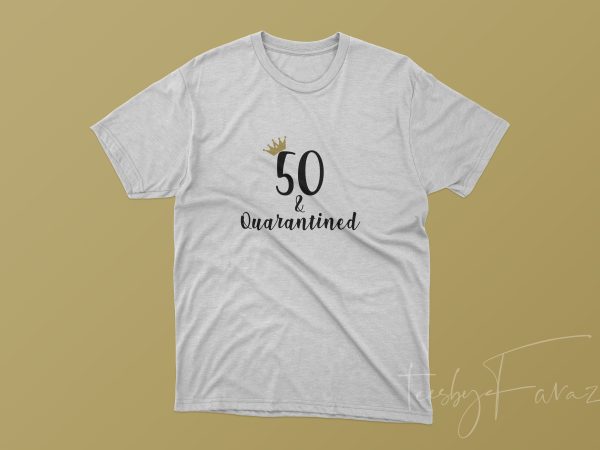 50’s quarantined cool t shirt design at buytshirtdesigns.net