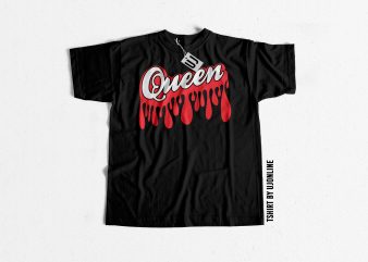 Queen Dripping Typography t-shirt design