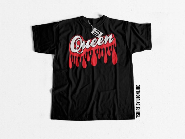 Queen dripping typography t-shirt design