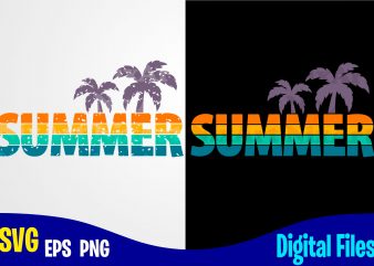 Summer, Summer svg, palm, retro, distressed, vintage, grunge, Funny Summer design svg eps, png files for cutting machines and print t shirt designs for sale