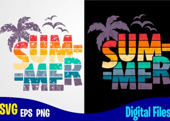 Summer, Summer svg, palm, retro, distressed, vintage, grunge, Funny Summer design svg eps, png files for cutting machines and print t shirt designs for sale