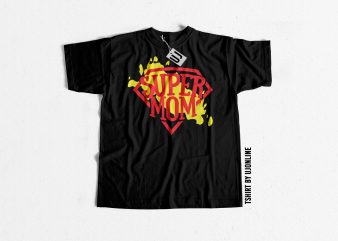Super MOM print ready t shirt design