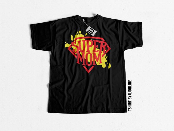 Super mom print ready t shirt design