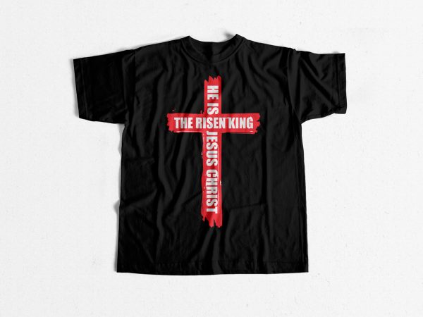 The risen king jesus christ t shirt design for download