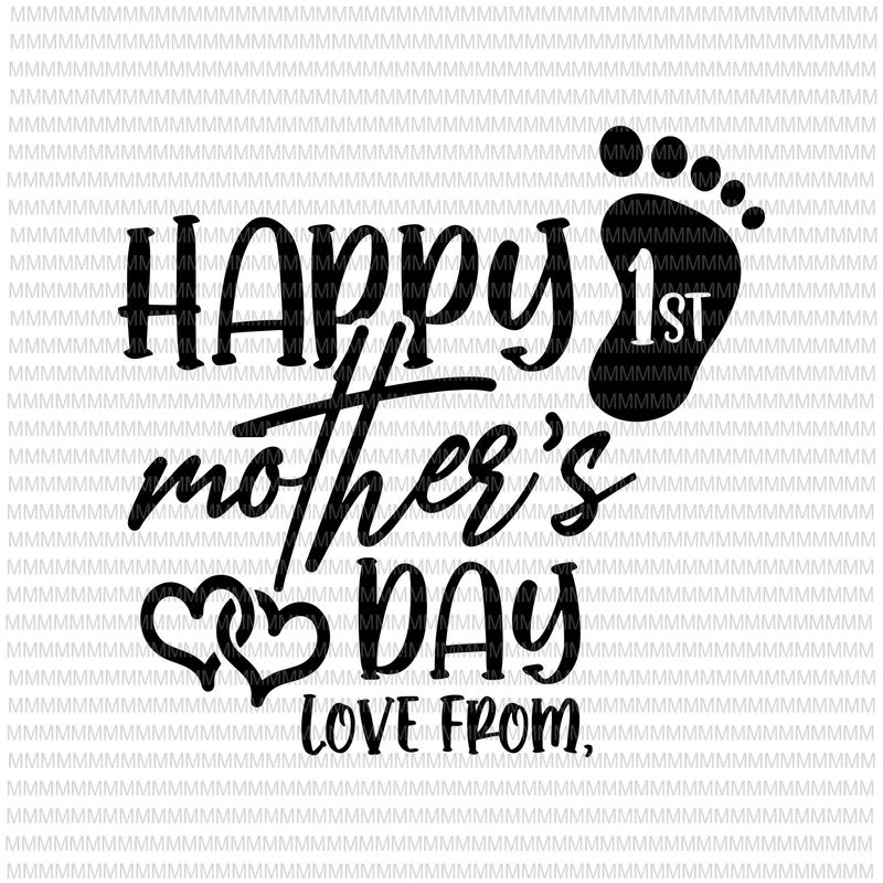 1st Mother's Day, Happy Mothers Day, First Mother's Day, Mother's Day