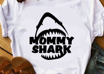 Mommy Shark SVG, Animals SVG, Mother’s Day SVG, Mom SVG buy t shirt design