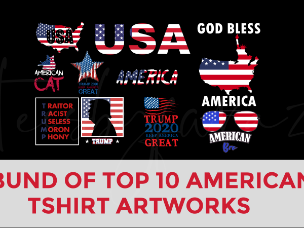 Bundle of premium t-shirt designs – american theme, best selling