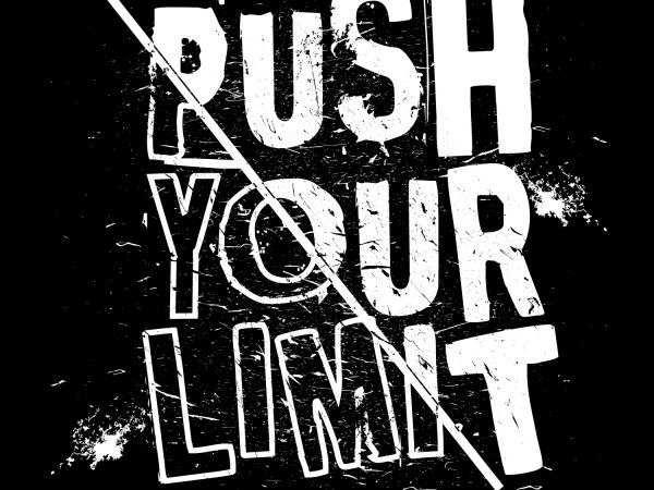 Push your limit shirt design png