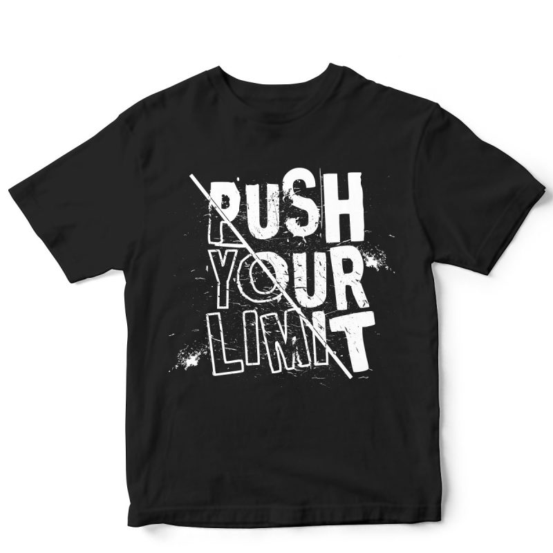 push your limit shirt design png