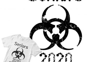 seniors 2020 class of the quarantine buy t shirt design for commercial use