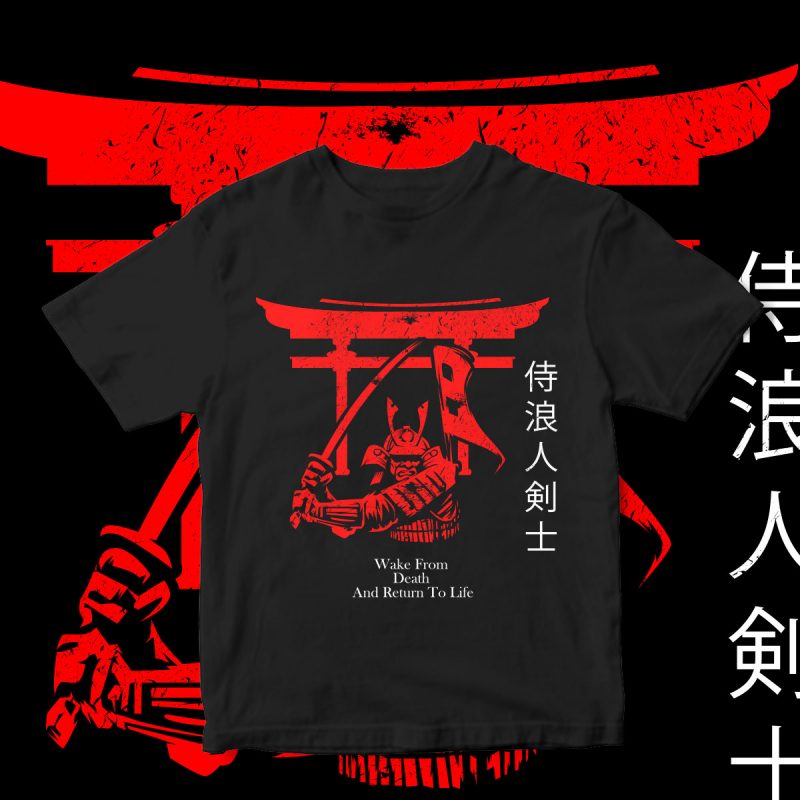 wake from death and return to life “ronin samurai” buy t shirt design artwork