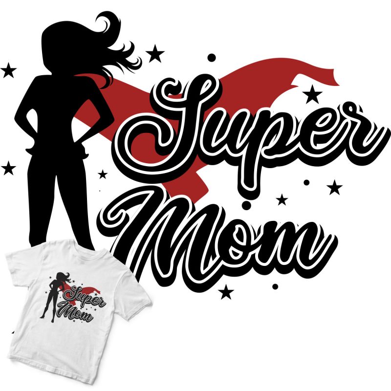 super mom t shirt design for purchase