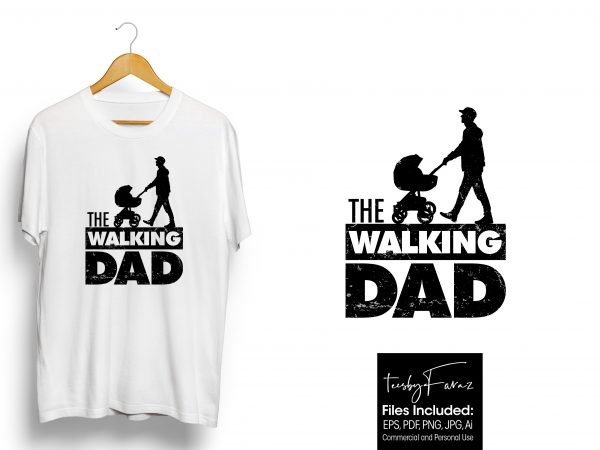 The walking dad latest t shirt design for print