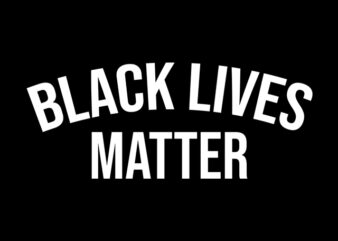 black lives matter graphic t-shirt design