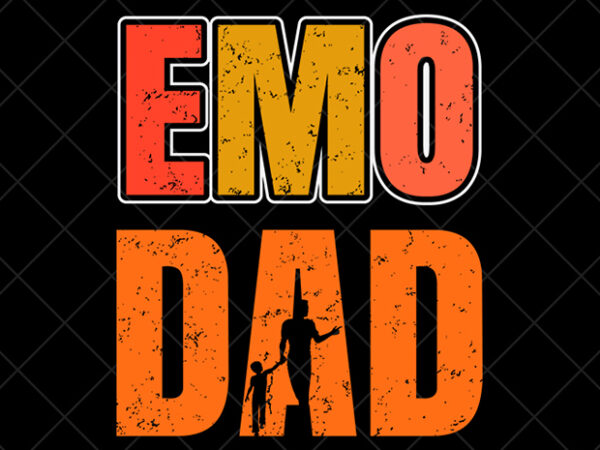 Father day t shirt design, father day svg design, father day craft design, emo dad shirt design