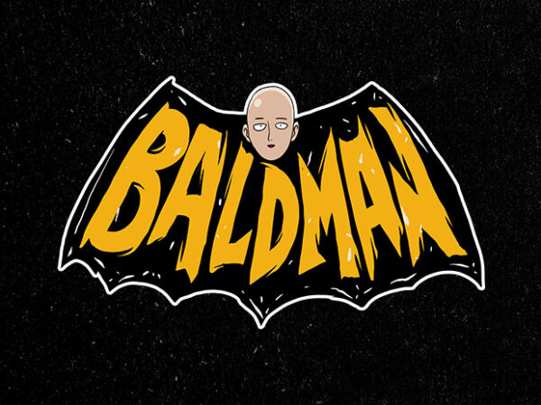 Baldman buy t shirt design