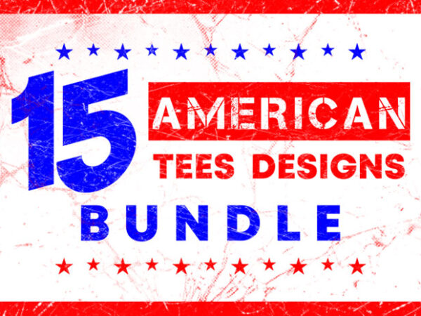 15 american t-shirt designs bundle