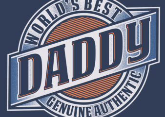 WORLD’S BEST DADDY graphic t-shirt design