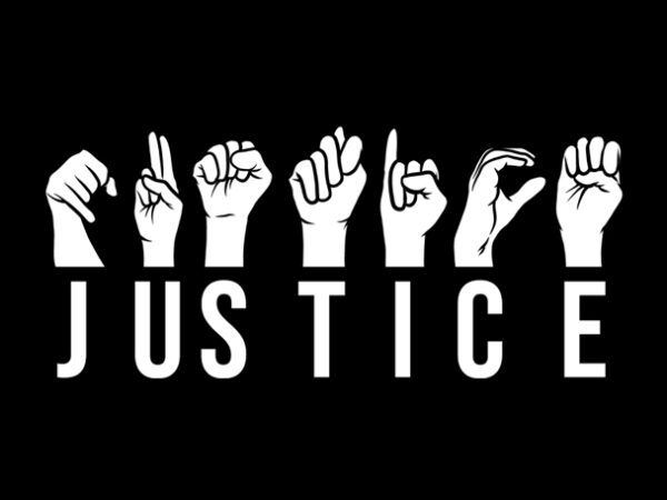 Justice hand sign language t-shirt design for sale