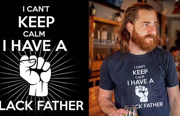 Black lives matter – t shirt i can’t keep calm i have a black father (brother, father, boy friend, kids, father,dad, husband) | t-shirt design