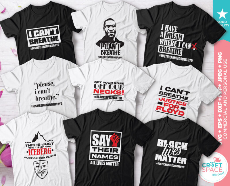 Bundle Black Lives Matter, Justice for George Floyd I can’t breathe, SVG DXF PDF Cutting File for Cricut Explore Silhouette Cameo Studio tshirt design for merch by amazon