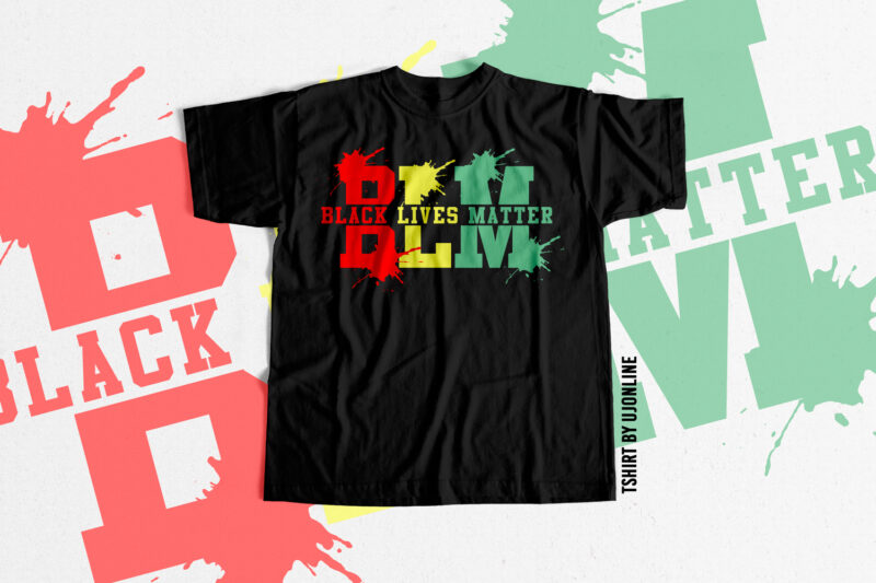BLM – Black Lives Matter Trending t shirt design to buy