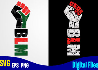 BLM svg, Black lives matter, Black Lives, Social injustice design svg eps, png files for cutting machines and print t shirt designs for sale t-shirt