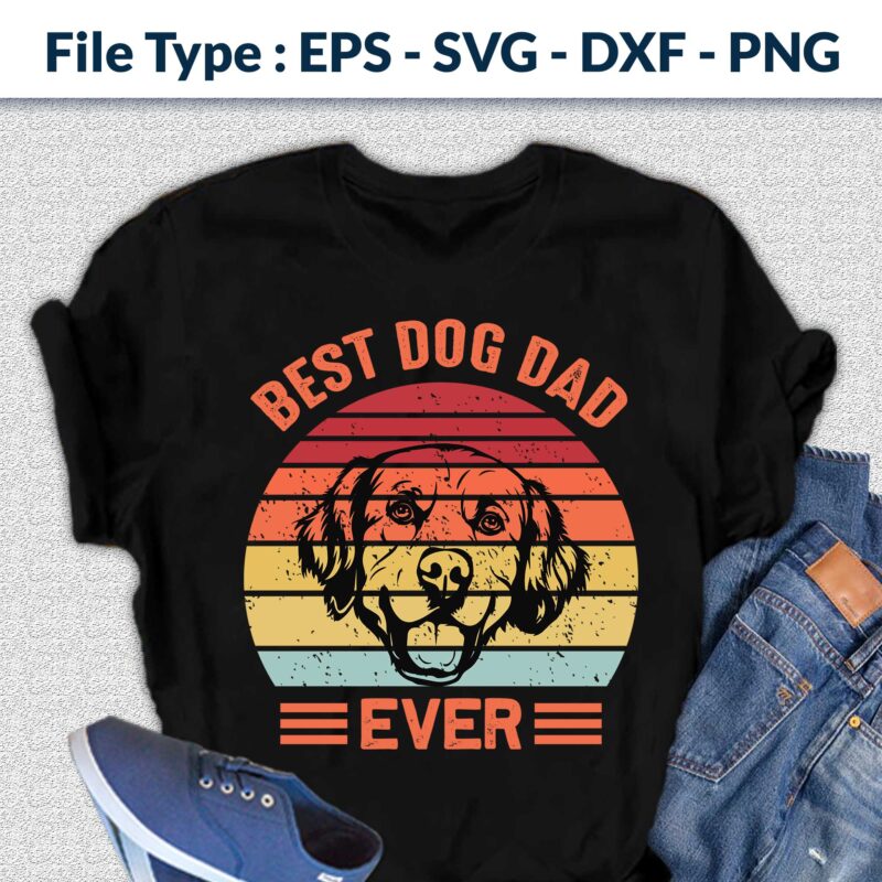 Best dog dad ever t shirt design, father day t shirt design, dog t shirt design