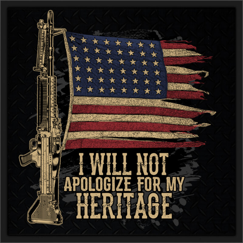 I will Not Apologize for my Heritage graphic t-shirt design