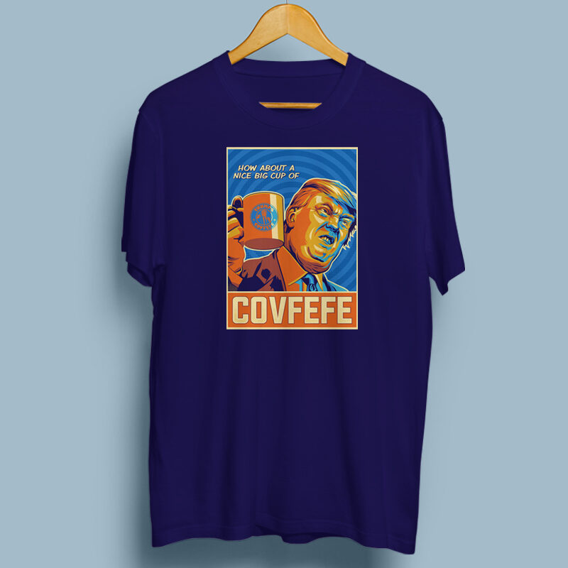 COVFEFE t shirt design for sale