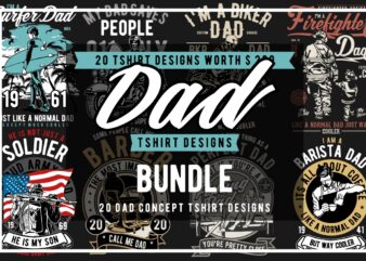 20 Dad Tshirt Designs Bundle